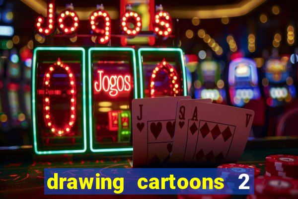 drawing cartoons 2 fnaf vk